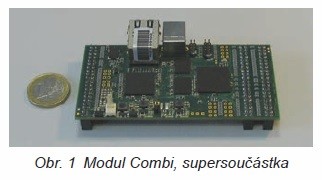 Obr. 1 Modul Combi, supersoučástka